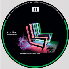 Chris Main - Freak (MATERIALISM152)