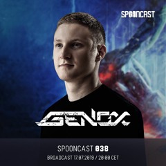 Spooncast #038 - Genox