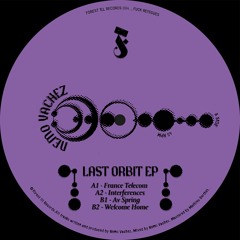 Nemo Vachez - Last Orbit EP (FIR 004)