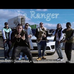 JD Rans Feat. J Lu, Karolo, Traker, Saul y Furia - La Ranger