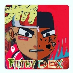 FilthyDex - Filthy Jay 1500blxk feat. Famous Dex