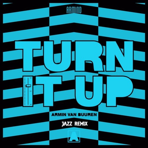 AV8 - Turn It Up (Jazz Remix)
