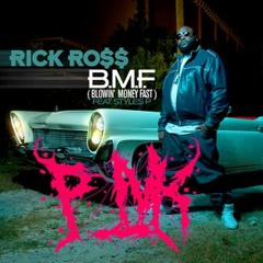 B.M.F. - RICK ROSS [P/NK HYPE FLIP]