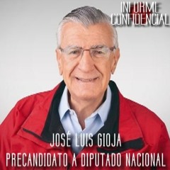 JOSÉ LUIS GIOJA - CANDIDATO A DIPUTADO NACIONAL - 16/07/19