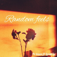 Random Feels