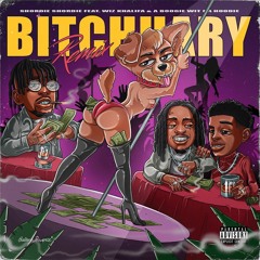 Bitchuary (Remix) feat Wiz Khalifa & A Boogie Wit Da Hoodie