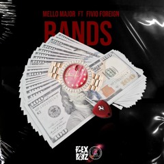 BANDS (Feat. Fivio Foreign)
