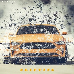 Drifting (Touring Mix) 💨