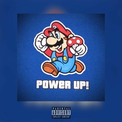 Power Up! (prod. DJtwalk)