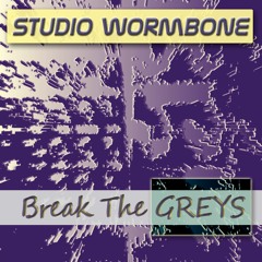 Break The Greys (Feat. Joelle Doriani)