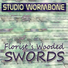 Florists Wooded Swords (Feat. Joelle Doriani)