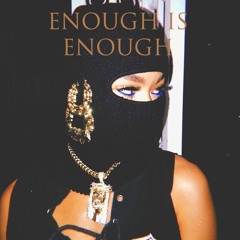 Enough Is Enough