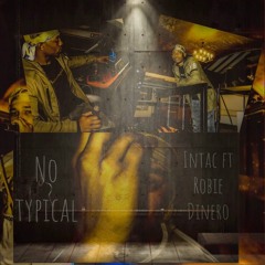 No Typical Ft Robie Dinero