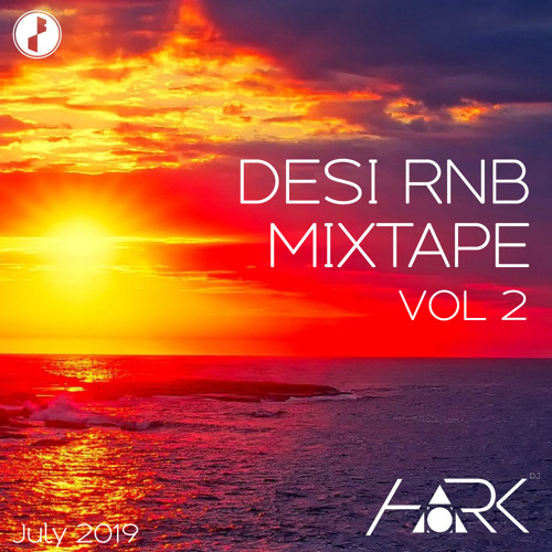 Desi RNB Mixtape Vol 2 - DJ HARK