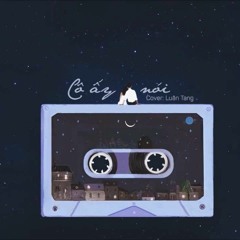 Cô Ấy Nói_Trang Tạ