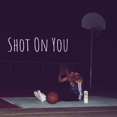 NeNe NaNis - Shot On You