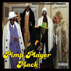 Pimp.Player.Mack -Dru down Gmix