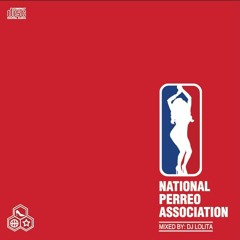 National Perreo Association MIXTAPE