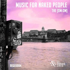 the [om:om] - music for naked people EP