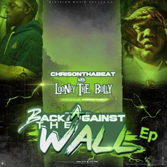 Looney The Bully - If I Fall Today [ATR Release]