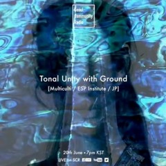 Tonal Unity Presents. DJ Ground