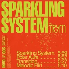PRIMICIA: Trym - Sparkling System [Involve Digital 003]
