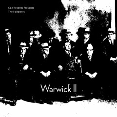 Warwick ll - The Followers