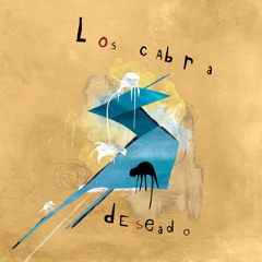 PREMIERE: Los Cabra — Deseado (Bebetta Remix) [Gruuv]
