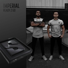 Imperial - Ready 2 Go