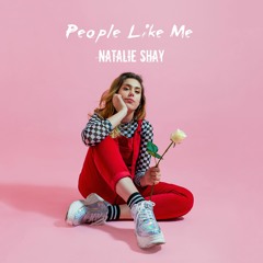 People Like Me - Natalie Shay