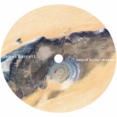 James Barratt - Beleive In Your Dreams