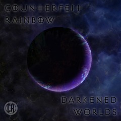 Counterfeit Rainbow - Colorless World (OUT NOW)