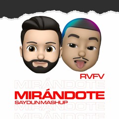 Rvfv - Mirándote (Saydun How We Do Intro)