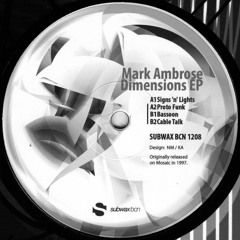 Mark Ambrose - Dimensions EP (SUBWAX BCN 1208)
