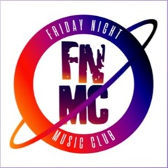 More - Friday Night Music Club (Rough Version and Mix)