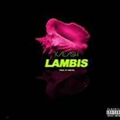 Kalash - Lambis remix **BOUYON** by Dj Flexx