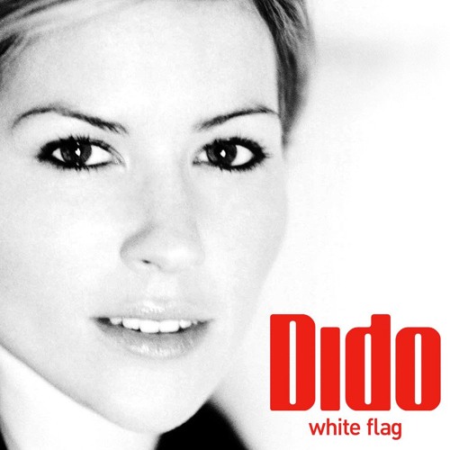 TÉLÉCHARGER DIDO WHITE FLAG WHITE FLAG DIDO TÉLÉCHARGER