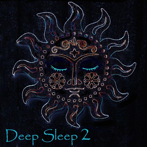 Deep Sleep Music 2: Vivid Dreams, Relaxing & Spiritual, Transcendental - 眠くなる音楽