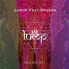 Higher feat. Sheera Original Mix