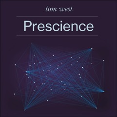Prescience