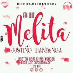 Afro Child feat. Justino Handanga - Melita(Afro Naija)[www.phc-news.com]