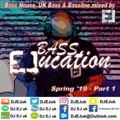 Bass EJucation - Spring '19 (PART 1)