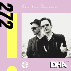 Booka Shade - DHA AM Mix #272