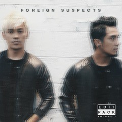 Foreign Suspects Edit Pack Vol. 1