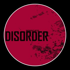 01 - Disorder (Original Mix