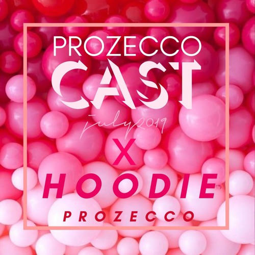 ProzeccoCast #20 Hoodie