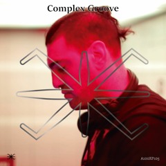 Complex Groove (ARG) - A100 Records Podcast 105 (17-07-2019)