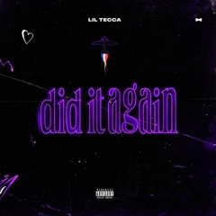 Lil Tecca - Did It Again (Instrumental)