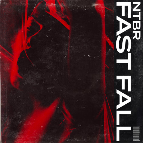 NTBR - Fast Fall