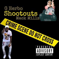 Gherbo Shootouts Ft Mack Millz